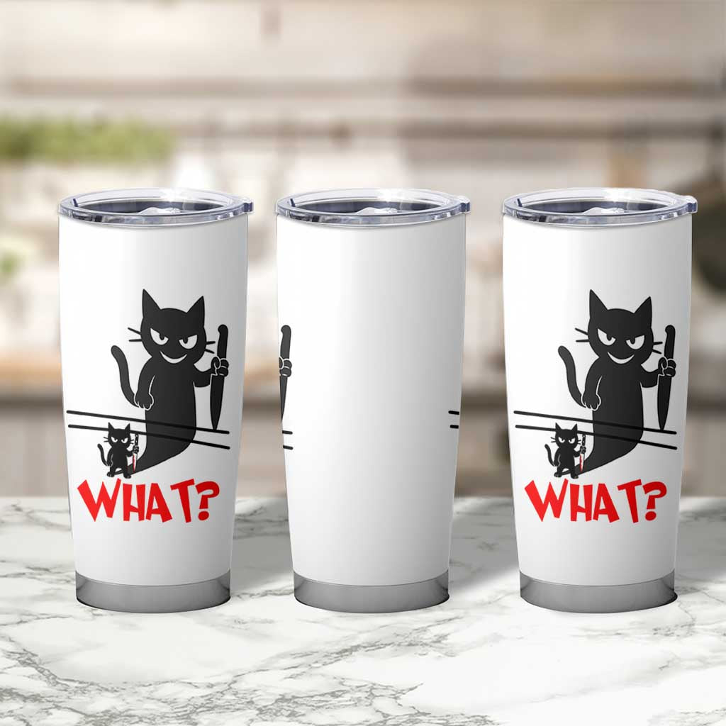 Murder Cat What Tumbler Cup Funny Black Kitty Holding Knife Meme
