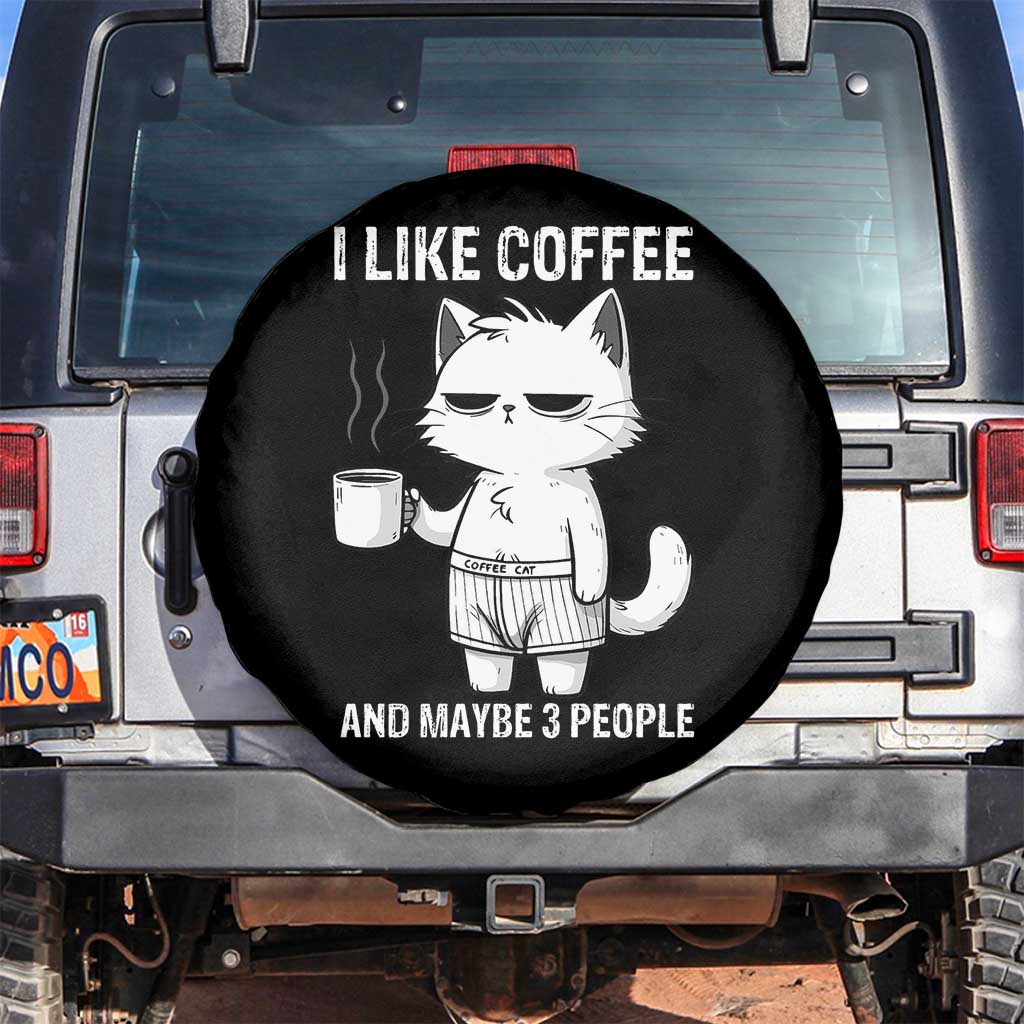 I Like Coffee And Maybe Three People Spare Tire Cover Funny Cat Coffee Lover - Wonder Print Shop
