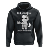 I Like Coffee And Maybe Three People Hoodie Funny Cat Coffee Lover - Wonder Print Shop