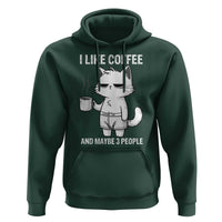 I Like Coffee And Maybe Three People Hoodie Funny Cat Coffee Lover - Wonder Print Shop