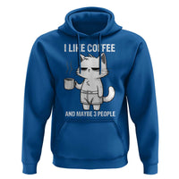 I Like Coffee And Maybe Three People Hoodie Funny Cat Coffee Lover - Wonder Print Shop