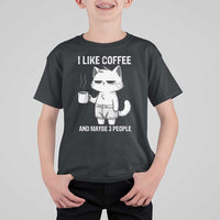 I Like Coffee And Maybe Three People T Shirt For Kid Funny Cat Coffee Lover - Wonder Print Shop