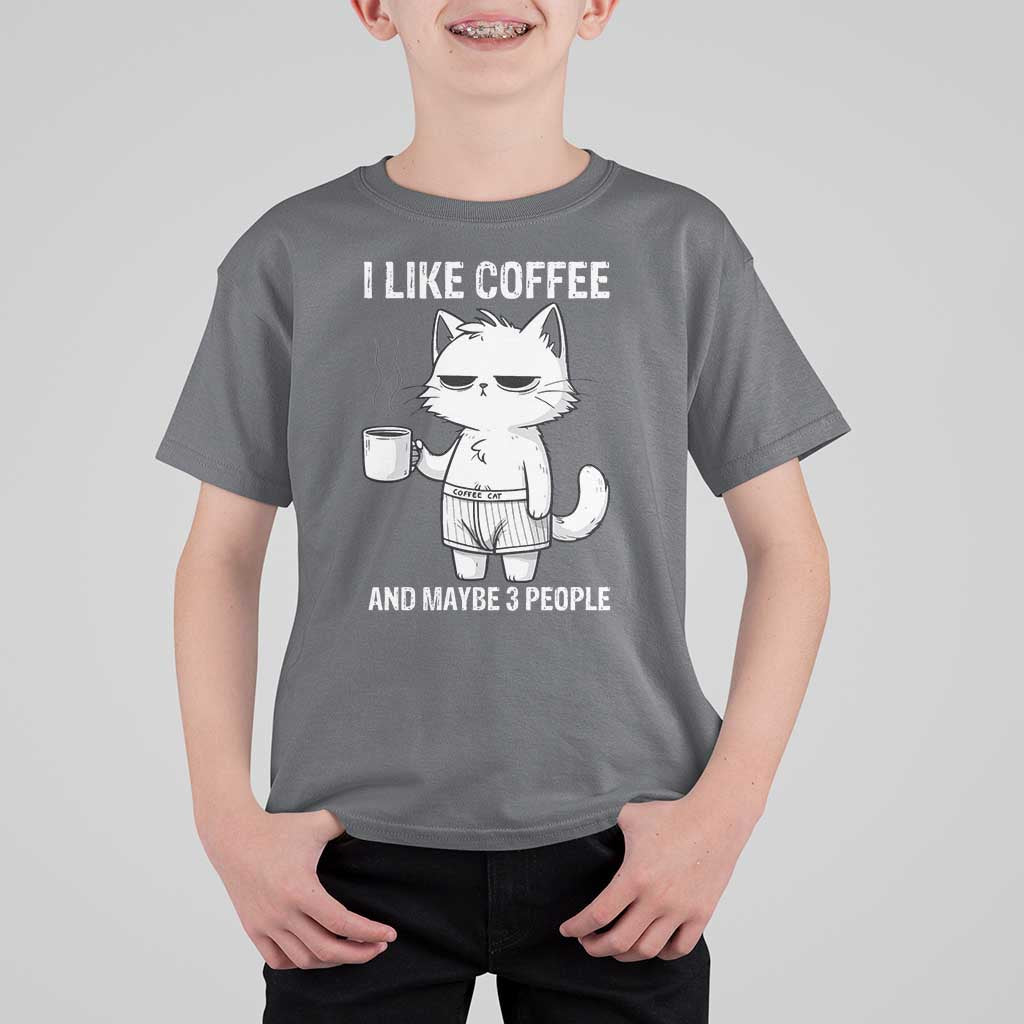 I Like Coffee And Maybe Three People T Shirt For Kid Funny Cat Coffee Lover - Wonder Print Shop