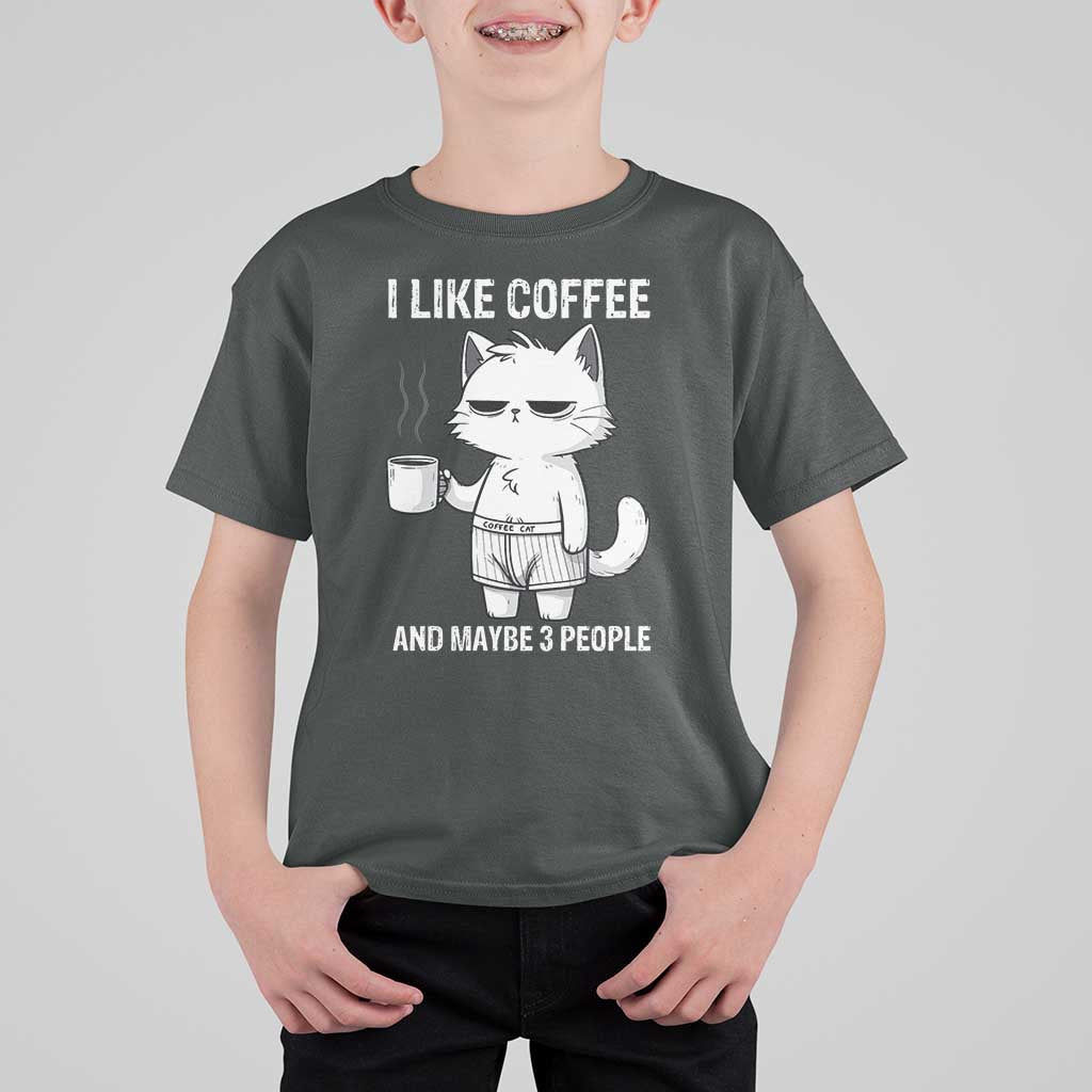 I Like Coffee And Maybe Three People T Shirt For Kid Funny Cat Coffee Lover - Wonder Print Shop