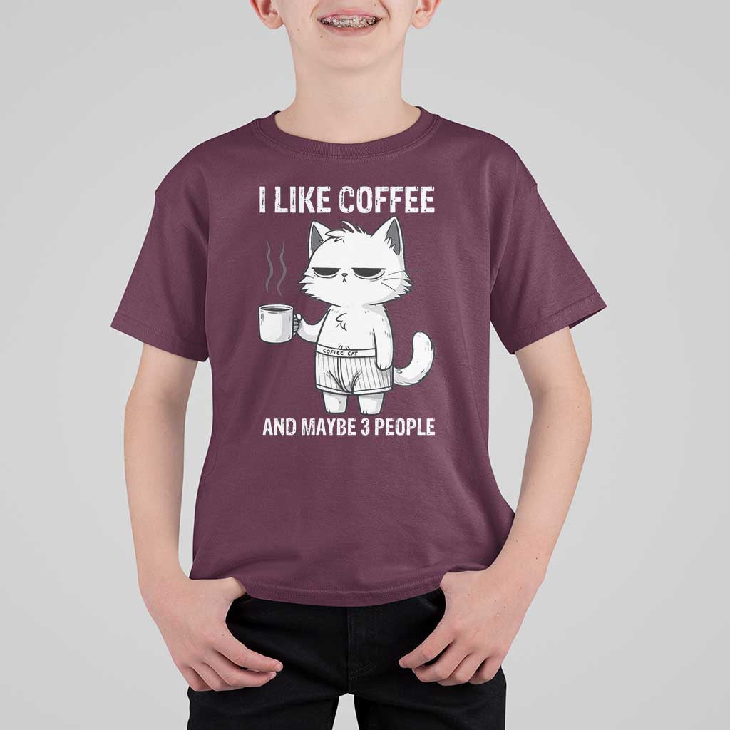 I Like Coffee And Maybe Three People T Shirt For Kid Funny Cat Coffee Lover - Wonder Print Shop
