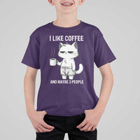I Like Coffee And Maybe Three People T Shirt For Kid Funny Cat Coffee Lover - Wonder Print Shop