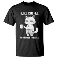 I Like Coffee And Maybe Three People T Shirt Funny Cat Coffee Lover - Wonder Print Shop
