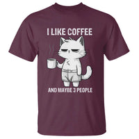 I Like Coffee And Maybe Three People T Shirt Funny Cat Coffee Lover - Wonder Print Shop