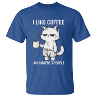 I Like Coffee And Maybe Three People T Shirt Funny Cat Coffee Lover - Wonder Print Shop