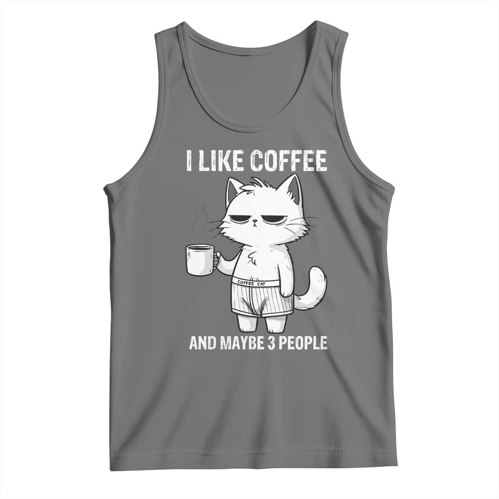 I Like Coffee And Maybe Three People Tank Top Funny Cat Coffee Lover - Wonder Print Shop