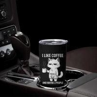 I Like Coffee And Maybe Three People Tumbler Cup Funny Cat Coffee Lover