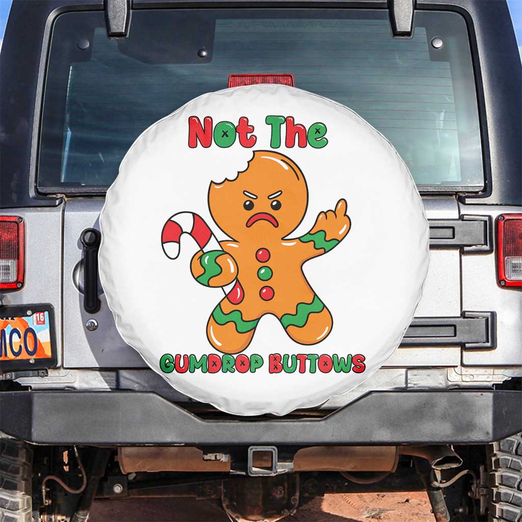 Not The Gumdrop Buttows Spare Tire Cover Funny Christmas Gingerbread Man Meme - Wonder Print Shop