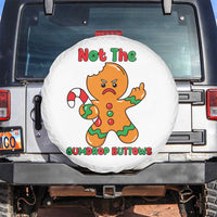 Not The Gumdrop Buttows Spare Tire Cover Funny Christmas Gingerbread Man Meme - Wonder Print Shop