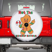 Not The Gumdrop Buttows Spare Tire Cover Funny Christmas Gingerbread Man Meme - Wonder Print Shop