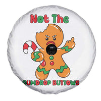 Not The Gumdrop Buttows Spare Tire Cover Funny Christmas Gingerbread Man Meme - Wonder Print Shop