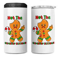Not The Gumdrop Buttows 4 in 1 Can Cooler Tumbler Funny Christmas Gingerbread Man Meme