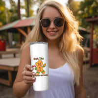 Not The Gumdrop Buttows Skinny Tumbler Funny Christmas Gingerbread Man Meme