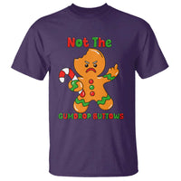 Not The Gumdrop Buttows T Shirt Funny Christmas Gingerbread Man Meme - Wonder Print Shop
