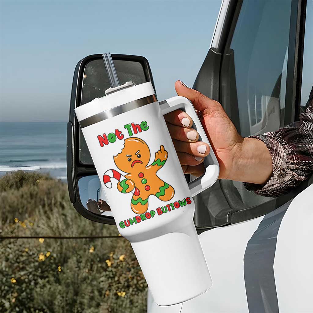 Not The Gumdrop Buttows Tumbler With Handle Funny Christmas Gingerbread Man Meme