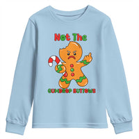 Not The Gumdrop Buttows Youth Sweatshirt Funny Christmas Gingerbread Man Meme - Wonder Print Shop