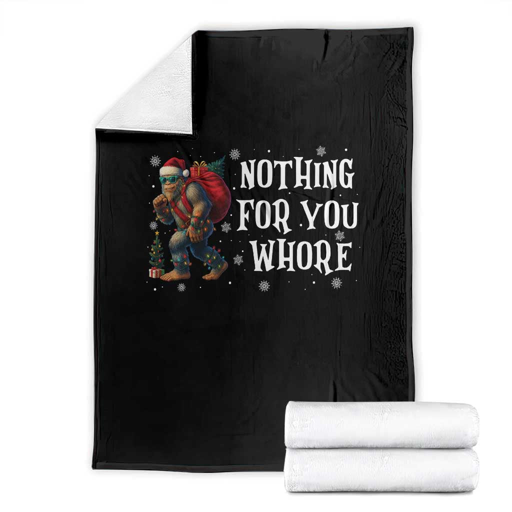 Funny Bigfoot Santa Christmas Throw Blanket Nothing For You Whore Merry Squatchmas - Wonder Print Shop