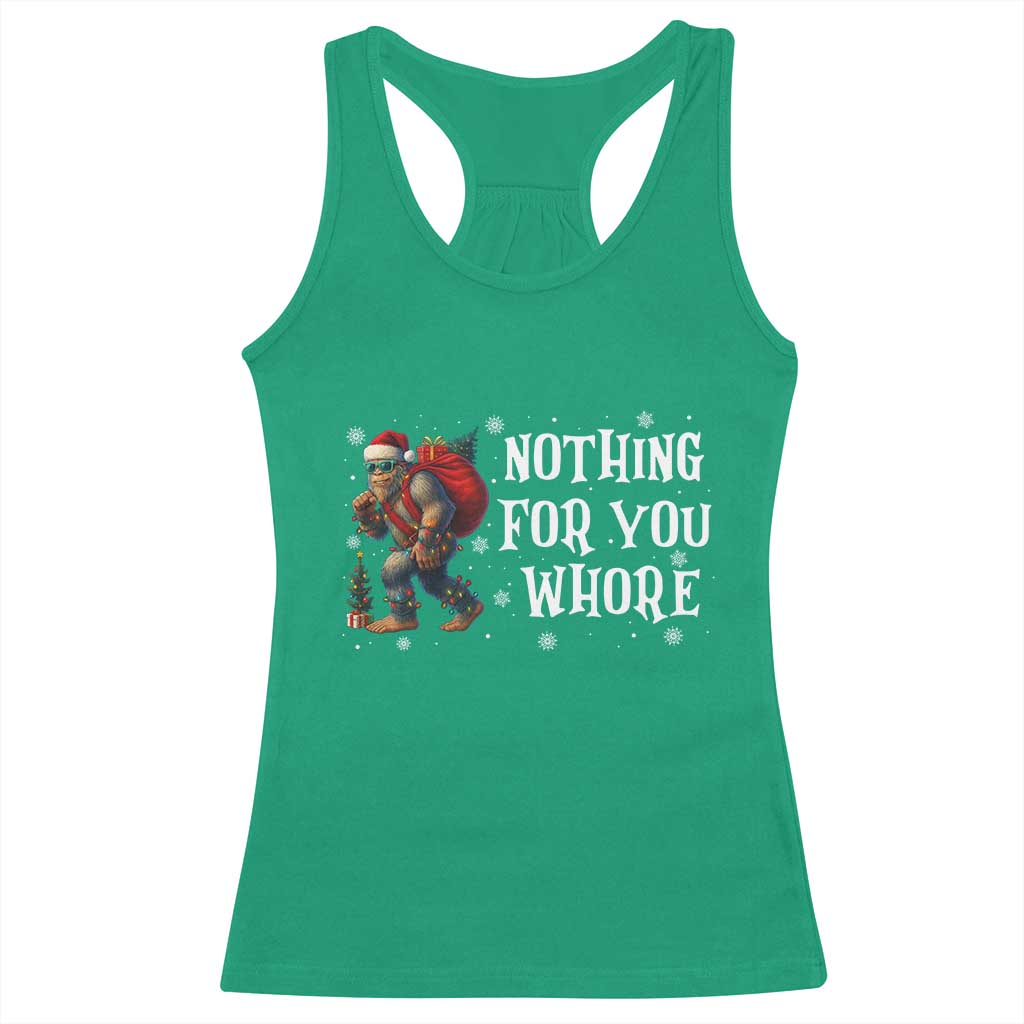 Funny Bigfoot Santa Christmas Racerback Tank Top Nothing For You Whore Merry Squatchmas - Wonder Print Shop