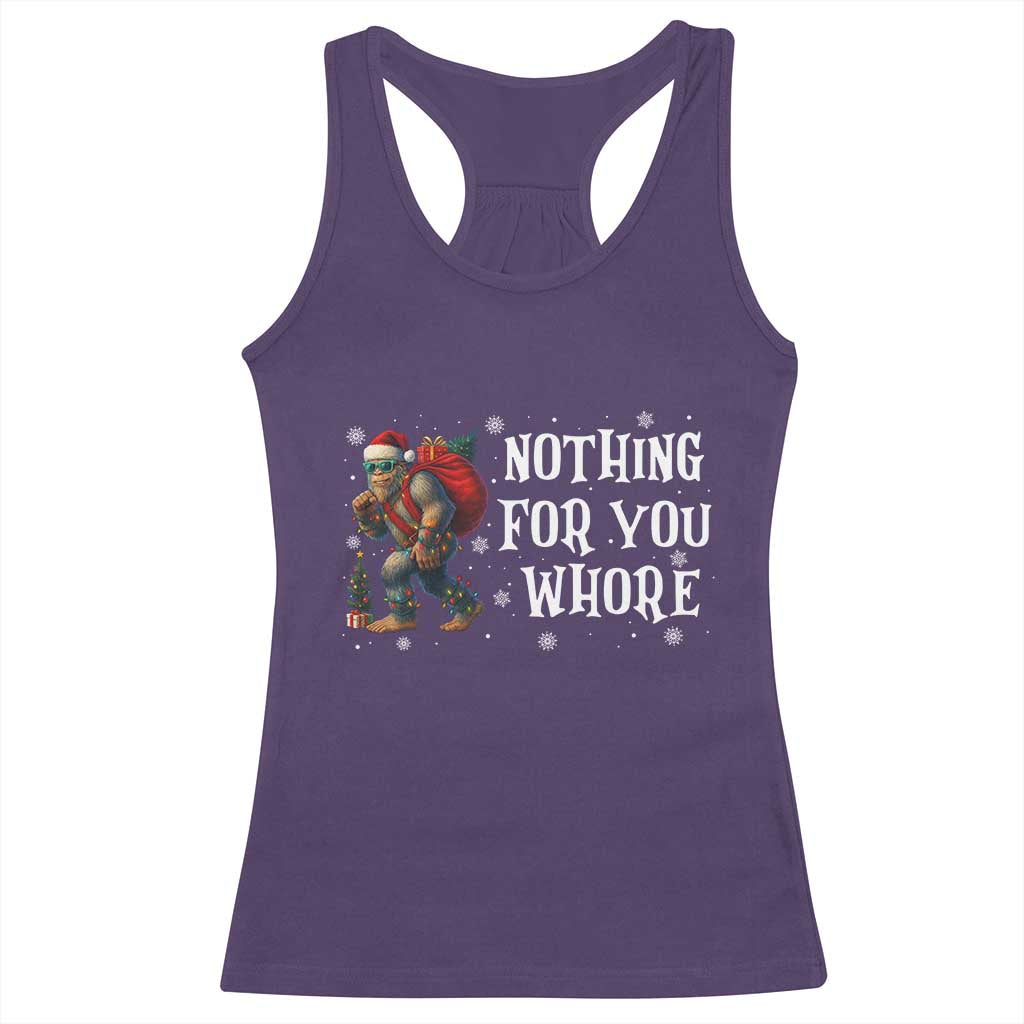 Funny Bigfoot Santa Christmas Racerback Tank Top Nothing For You Whore Merry Squatchmas - Wonder Print Shop