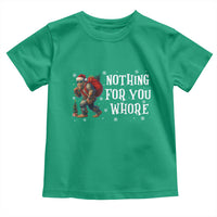 Funny Bigfoot Santa Christmas Toddler T Shirt Nothing For You Whore Merry Squatchmas - Wonder Print Shop