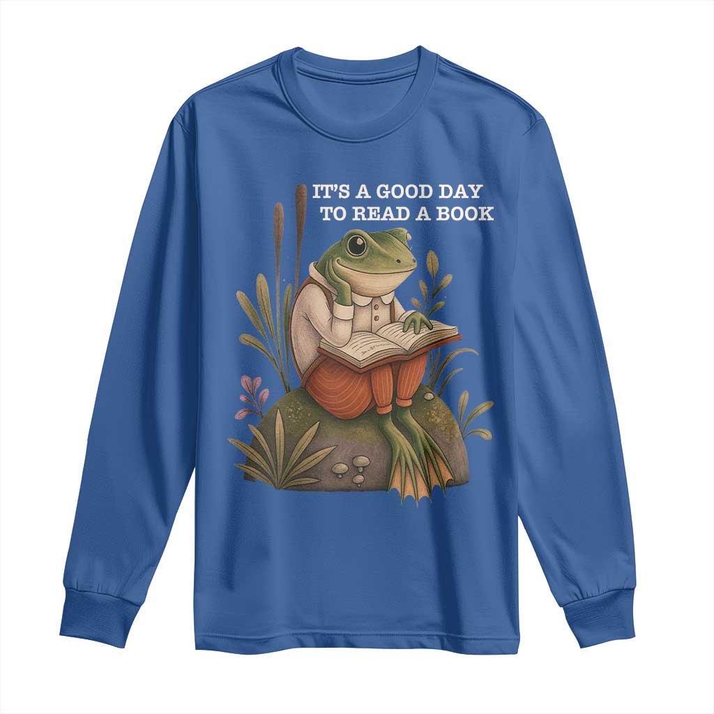 Cute Frog Reading Long Sleeve Shirt It Is A Good Day To Read A Book - Wonder Print Shop
