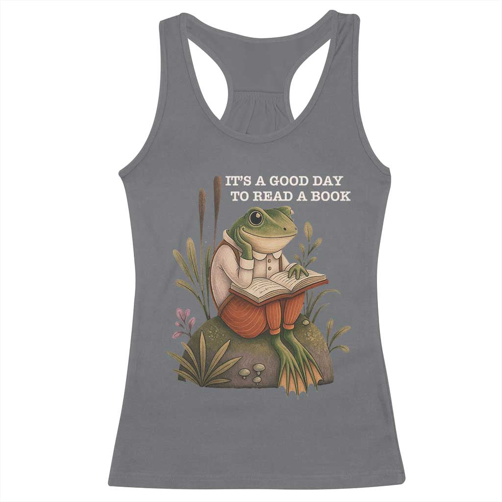 Cute Frog Reading Racerback Tank Top It Is A Good Day To Read A Book - Wonder Print Shop