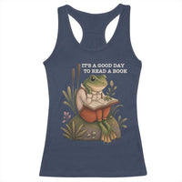 Cute Frog Reading Racerback Tank Top It Is A Good Day To Read A Book - Wonder Print Shop