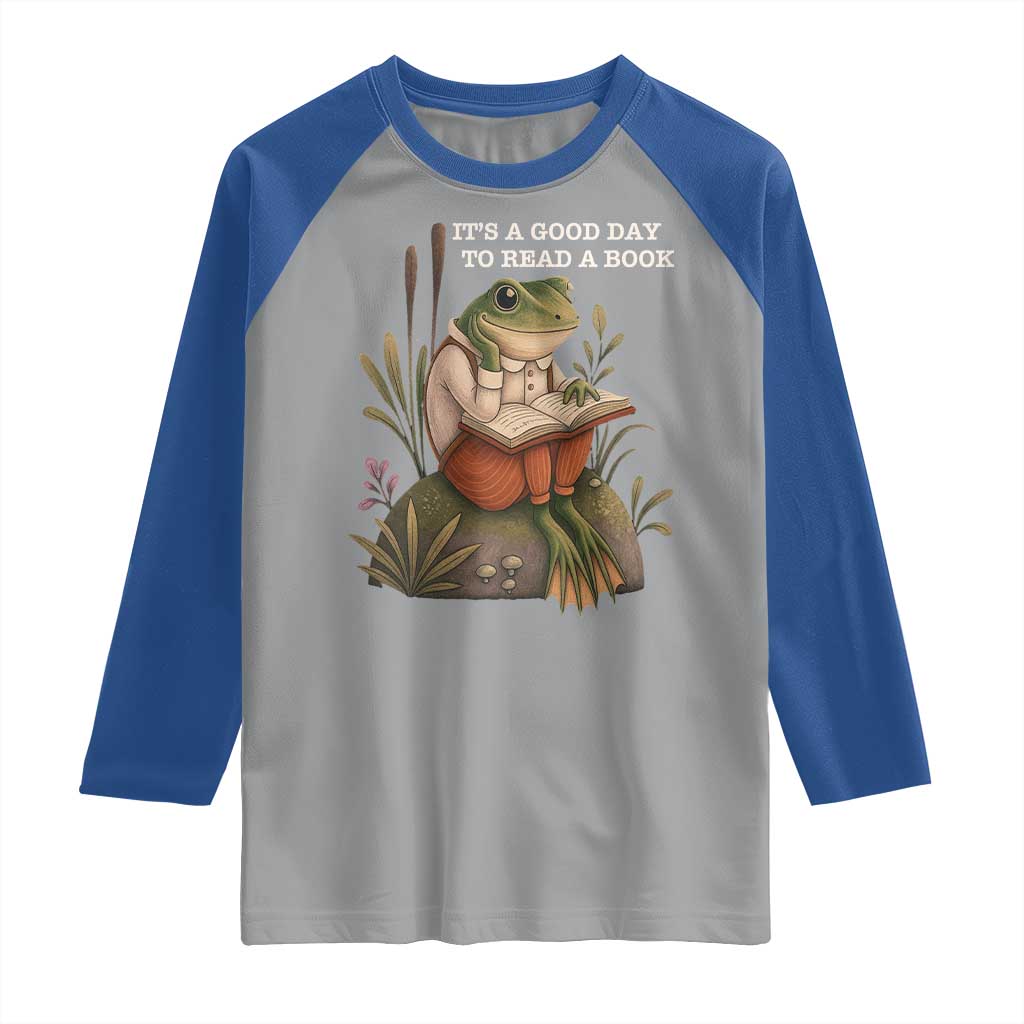 Cute Frog Reading Raglan Shirt It Is A Good Day To Read A Book - Wonder Print Shop