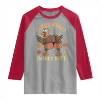 Funny Turkey Thanksgiving Raglan Shirt Guess What Twerky Butt - Wonder Print Shop