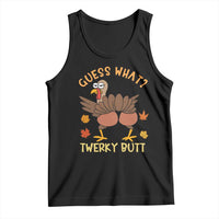 Funny Turkey Thanksgiving Tank Top Guess What Twerky Butt - Wonder Print Shop