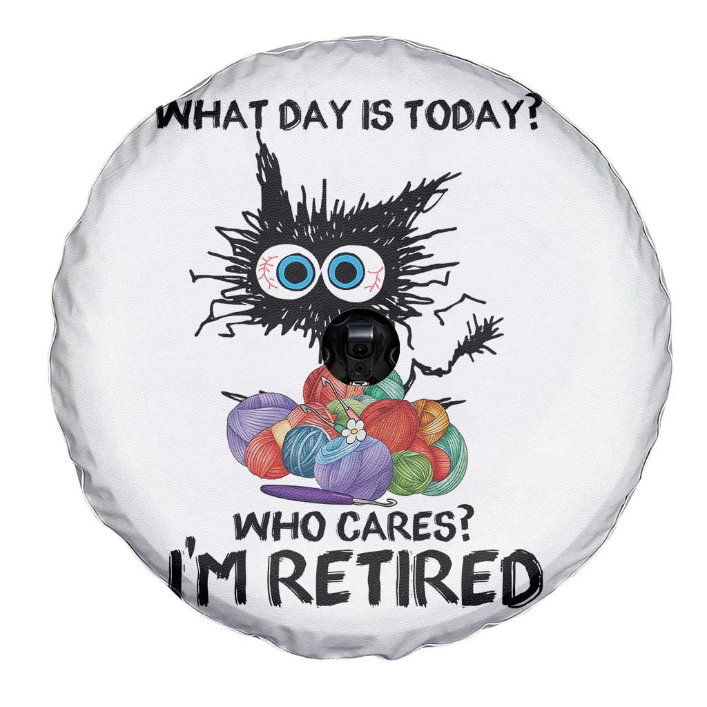Funny Retired Cat Crochet Spare Tire Cover What Day Is Today Who Cares I Am Retired - Wonder Print Shop