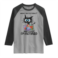 Funny Retired Cat Crochet Raglan Shirt What Day Is Today Who Cares I Am Retired - Wonder Print Shop
