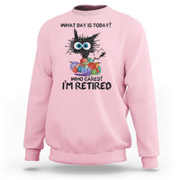 Funny Retired Cat Crochet Sweatshirt What Day Is Today Who Cares I Am Retired - Wonder Print Shop