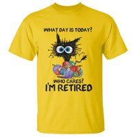 Funny Retired Cat Crochet T Shirt What Day Is Today Who Cares I Am Retired - Wonder Print Shop