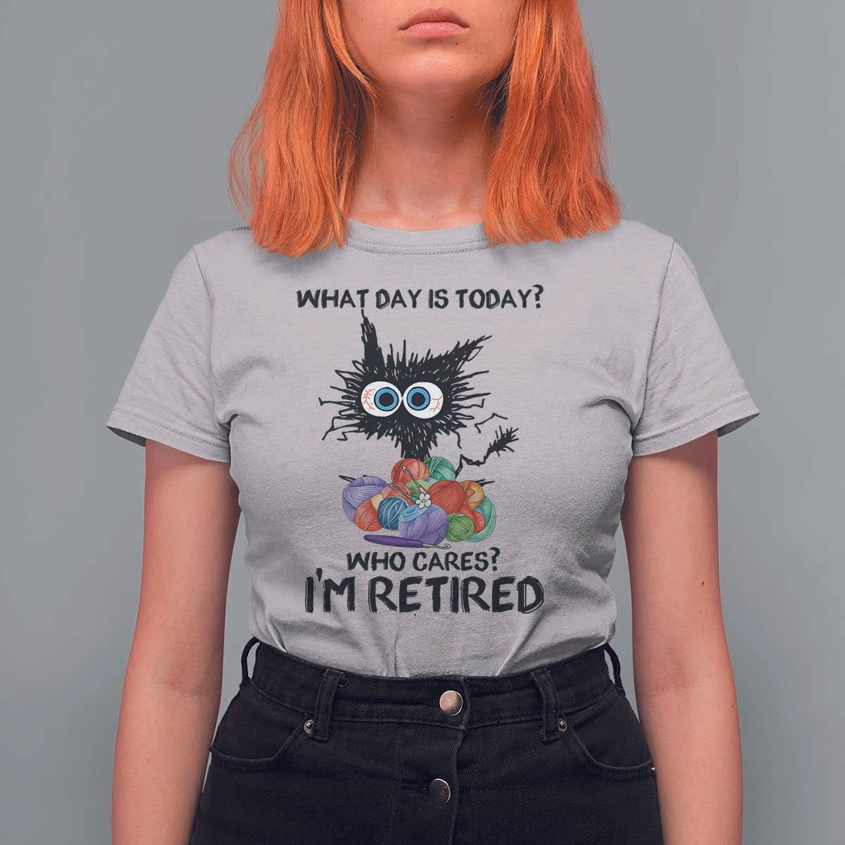 Funny Retired Cat Crochet T Shirt For Women What Day Is Today Who Cares I Am Retired - Wonder Print Shop