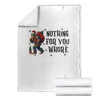 Funny Bigfoot Christmas Throw Blanket Nothing For You Whore Sasquatch - Wonder Print Shop