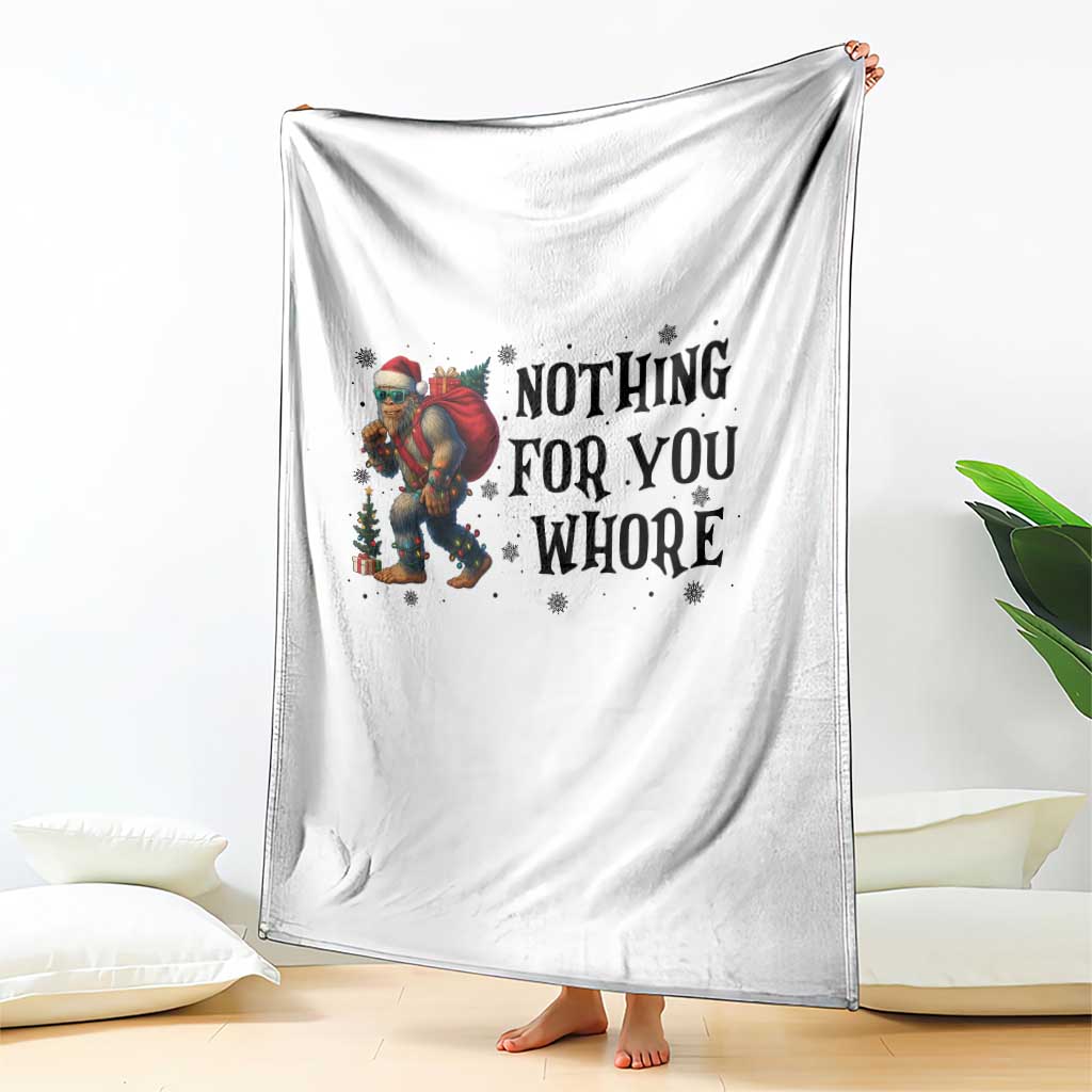 Funny Bigfoot Christmas Throw Blanket Nothing For You Whore Sasquatch - Wonder Print Shop