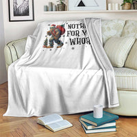 Funny Bigfoot Christmas Throw Blanket Nothing For You Whore Sasquatch - Wonder Print Shop