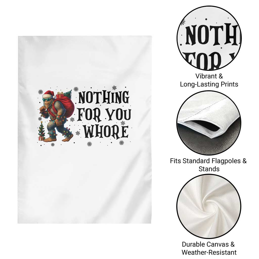 Funny Bigfoot Christmas Garden Flag Nothing For You Whore Sasquatch - Wonder Print Shop