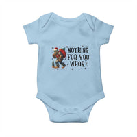 Funny Bigfoot Christmas Baby Onesie Nothing For You Whore Sasquatch - Wonder Print Shop
