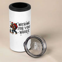 Funny Bigfoot Christmas 4 in 1 Can Cooler Tumbler Nothing For You Whore Sasquatch