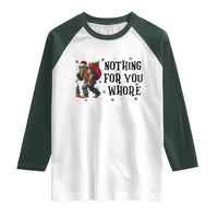 Funny Bigfoot Christmas Raglan Shirt Nothing For You Whore Sasquatch - Wonder Print Shop