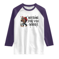 Funny Bigfoot Christmas Raglan Shirt Nothing For You Whore Sasquatch - Wonder Print Shop