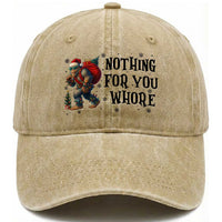 Funny Bigfoot Christmas Washed Cotton Baseball Cap Nothing For You Whore Sasquatch