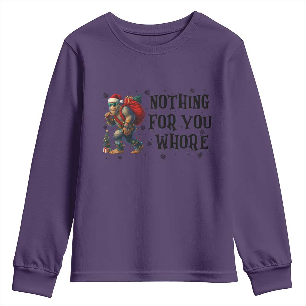 Funny Bigfoot Christmas Youth Sweatshirt Nothing For You Whore Sasquatch - Wonder Print Shop