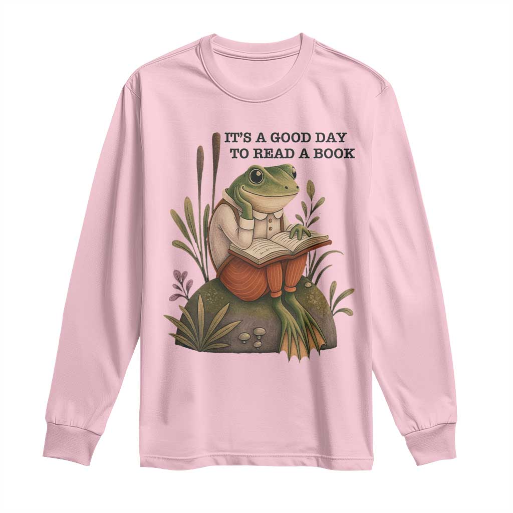 Frog Classic Books Long Sleeve Shirt It Is A Good Day To Read A Book - Wonder Print Shop
